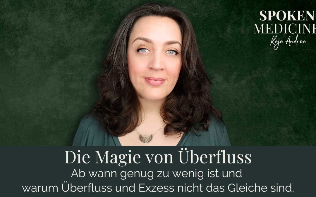Die Magie vom Überfluss