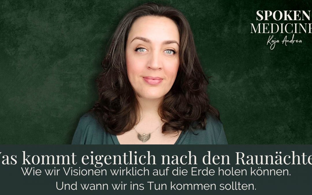 Nach den Raunächten – und nu?